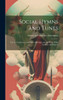 Social Hymns And Tunes: For The Conference And Prayer-Meeting, And The Home With Services And Prayers