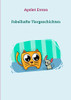 Fabelhafte Tiergeschichten (German Edition)