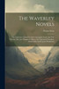 The Waverley Novels: The Talisman. Chronicles Of The Canongate (Cont.) The Two Drovers. My Aunt Margaret's Mirror. The Tapestried Chamber. Death Of The Laird's Jock. Woodstock