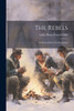 The Rebels: Or, Boston Before The Revolution