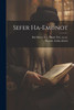 Sefer Ha-Emunot (Hebrew Edition)