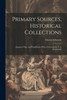 Primary Sources, Historical Collections: Japanese Plays And Playfellows, With A Foreword By T. S. Wentworth
