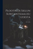 Plootinos Sielun Substantsiaalisuudesta (Finnish Edition)