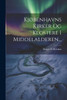 Kjøbenhavns Kirker Og Klostere I Middelalderen... (Danish Edition)
