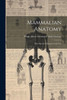 Mammalian Anatomy: With Special Reference To The Cat