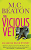 The Vicious Vet: An Agatha Raisin Mystery (Agatha Raisin Mysteries, 2)