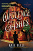 Opulence And Ashes (A Gilded Gotham Mystery)