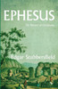 Ephesus: The Nursery Of Christianity