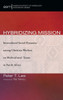 Hybridizing Mission (American Society Of Missiology Monograph)