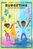 Money Smart Kids- Budgeting: Saver Or Spender? (Money Smart Kids By Danielle)