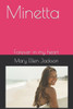 Minetta: Forever In My Heart
