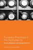 Funerary Practices In The Netherlands (Funerary International)