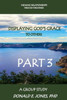 Healing Relationships Through Forgiveness Displaying God's Grace To Others A Group Study Part 3