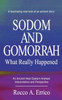 Sodom And Gomorrah: What Really Happened