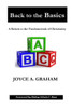 Back To The Basics: A Return To The Fundamentals Of Christianity