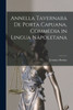 Annella Tavernara De Porta Capuana, Commedia In Lingua Napoletana (Italian Edition)