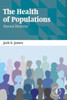 The Health Of Populations: Beyond Medicine