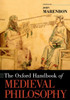 The Oxford Handbook Of Medieval Philosophy (Oxford Handbooks)