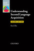 Understanding Second Language Acquisition: Second Edition (Oxford Applied Linguistics)