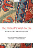 The Patient's Wish To Die: Research, Ethics, And Palliative Care