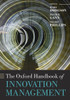 The Oxford Handbook Of Innovation Management (Oxford Handbooks)