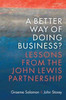 A Better Way Of Doing Business?: Lessons From The John Lewis Partnership