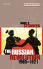 The Russian Revolution, 1905-1921 (Oxford Histories)