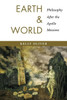 Earth And World: Philosophy After The Apollo Missions