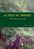 La Pelle Del Serpente (Italian Edition)