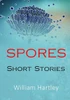 Spores: Short Stories