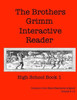 The Brothers Grimm Interactive Reader: High School Book 1 (Brothers Grimm Interactive Readers)