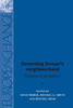 Governing Europe's Neighbourhood: Partners Or Periphery? (Europe In Change)