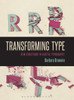 Transforming Type: New Directions In Kinetic Typography