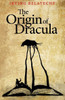 The Origin Of Dracula