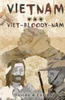 Vietnam ... Viet-Bloody-Nam