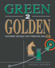Green 2 Golden