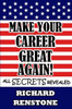 Make Your Career Great Again!