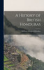 A History Of British Honduras