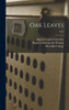 Oak Leaves [Electronic Resource]; 1924