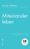 Miteinander leben: Für eine Familienkultur des Miteinanders (German Edition)