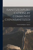 (Sanitized)Publications By Communist China(Sanitized)