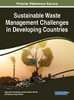 Sustainable Waste Management Challenges in Developing Countries (Advances in Environmental Engineering and Green Technologies)