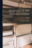 Memoirs Of My Indian Career; Volume 2