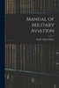 Manual Of Military Aviation