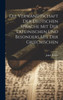 Die Verwandtschaft Der Deutschen Sprache Mit Der Lateinischen Und Besonders Mit Der Griechischen