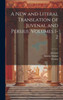 A New And Literal Translation Of Juvenal And Persius, Volumes 1-2