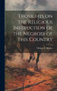 Thoughts On The Religious Instruction Of The Negroes Of This Country