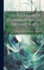 The Relation Of Ultramodern To Archaic Music