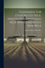 Standards For Evaporated Milk, Sweetened Condensed Milk And Condensed Skim-Milk: Federal And State Dairy Laws, Volumes 136-144