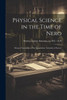 Physical Science In The Time Of Nero; Being A Translation Of The Quaestiones Naturales Of Seneca